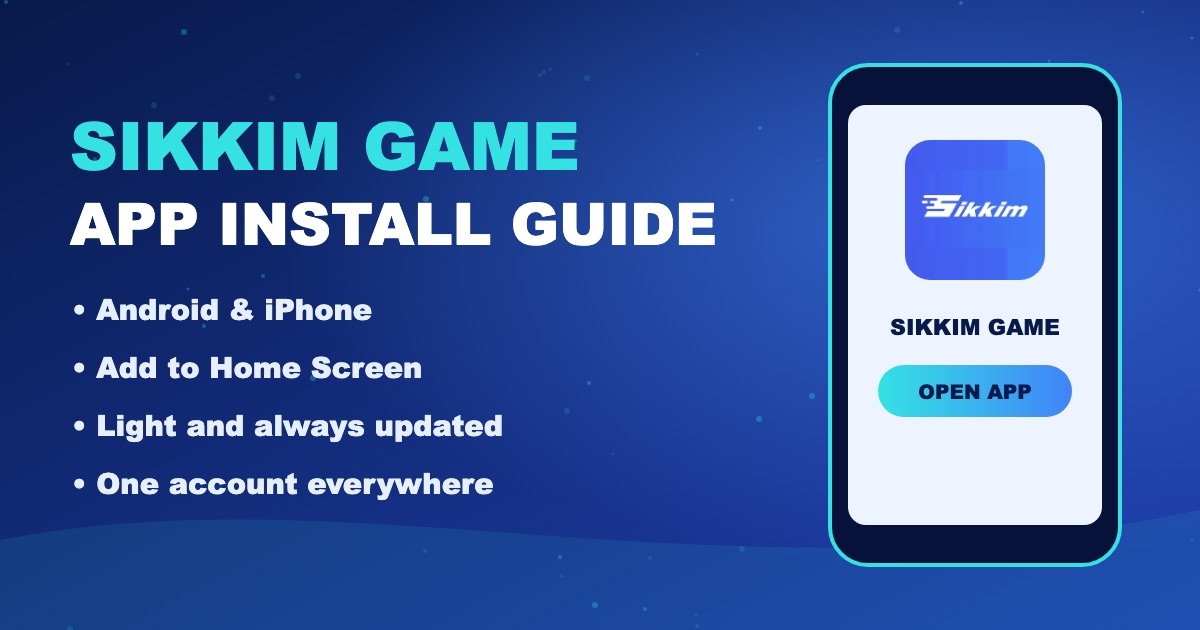 Sikkim Game app download guide