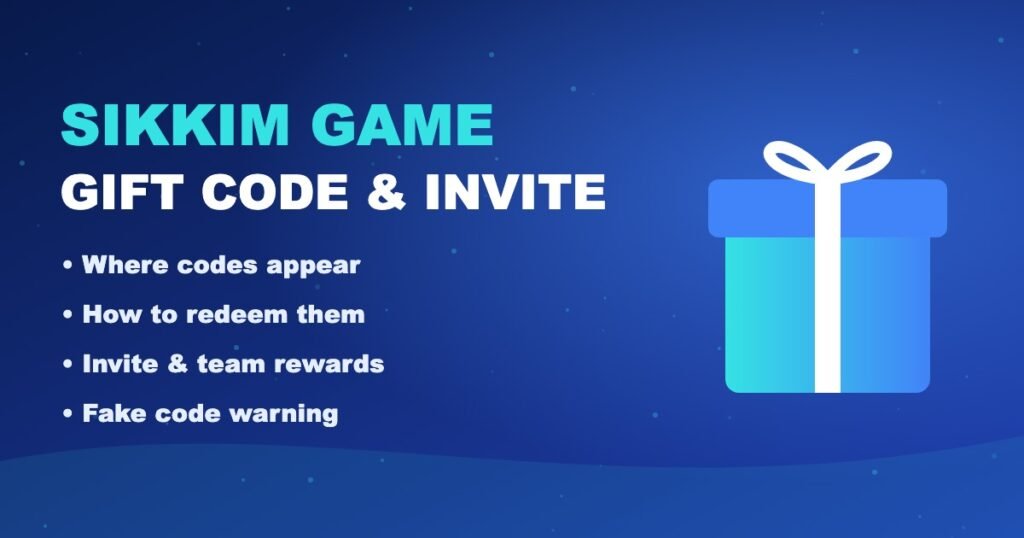 Sikkim Game Gift Code